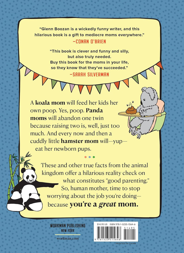 There Are Moms Way Worse Than You