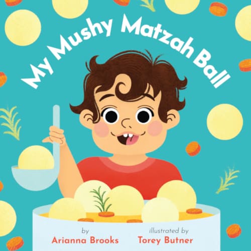 My Mushy Matzah Ball book