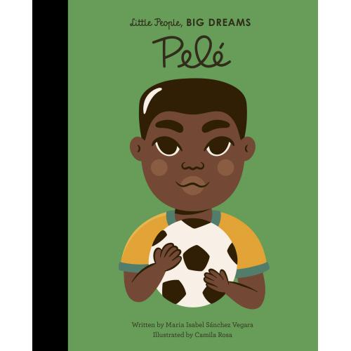 Pele' - Little People, Big Dreams