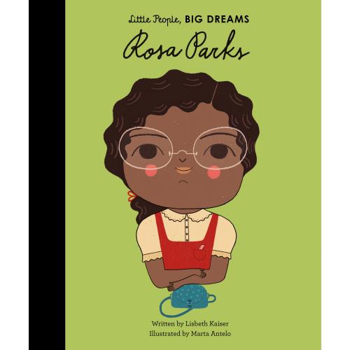 Rosa Parks - Little People, Big Dreams