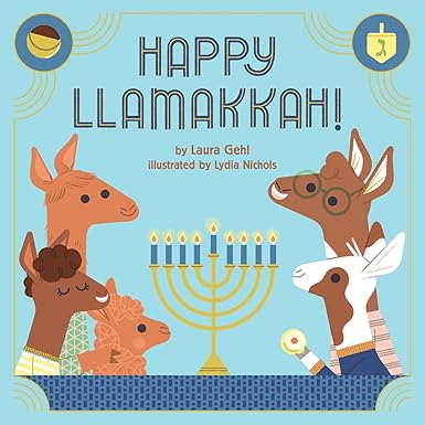 Happy Llamakkah!: A Hanukkah Story book