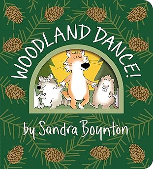 Woodland Dance board book Sandra Boynton