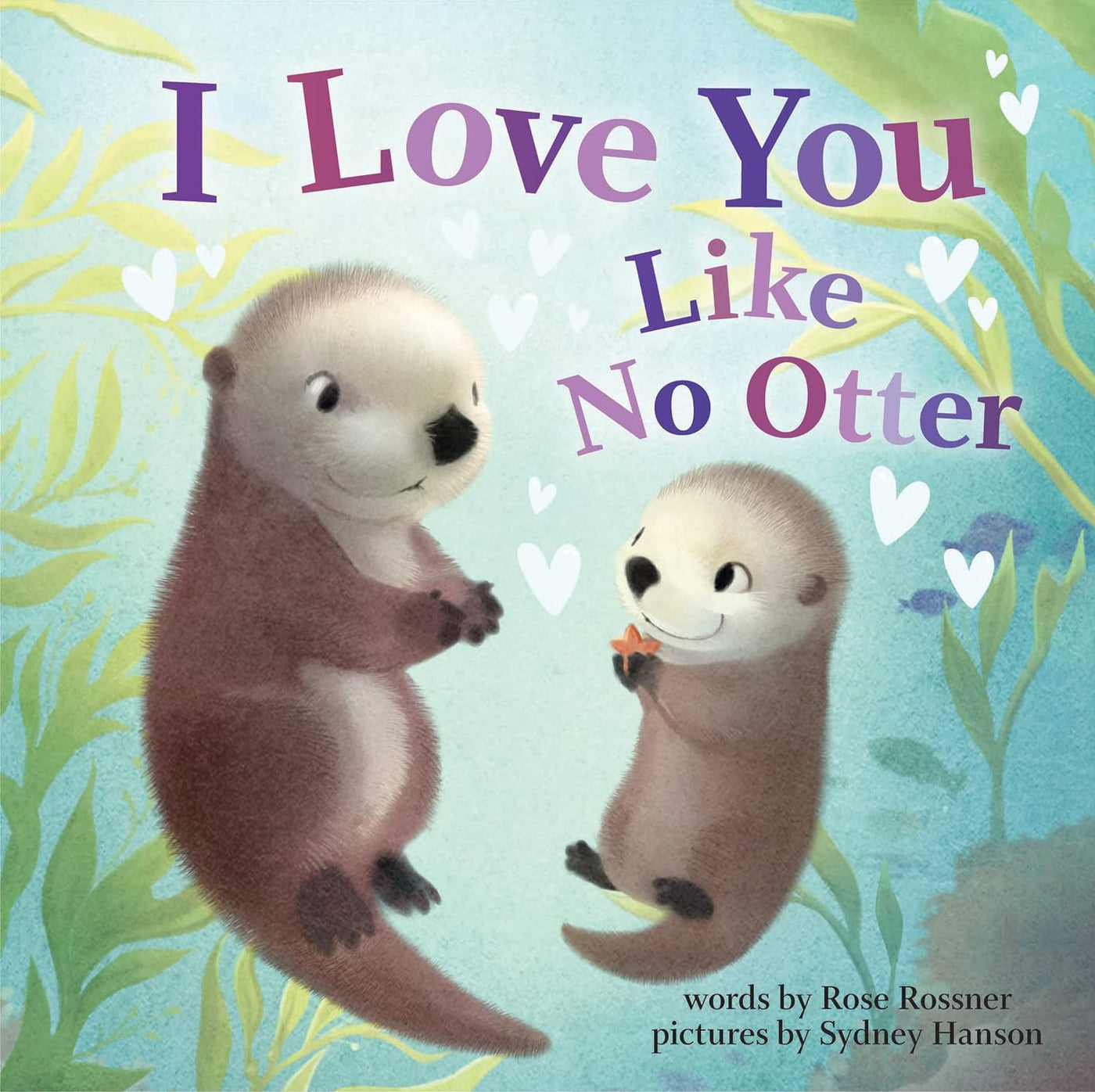 I Love You Like Otter