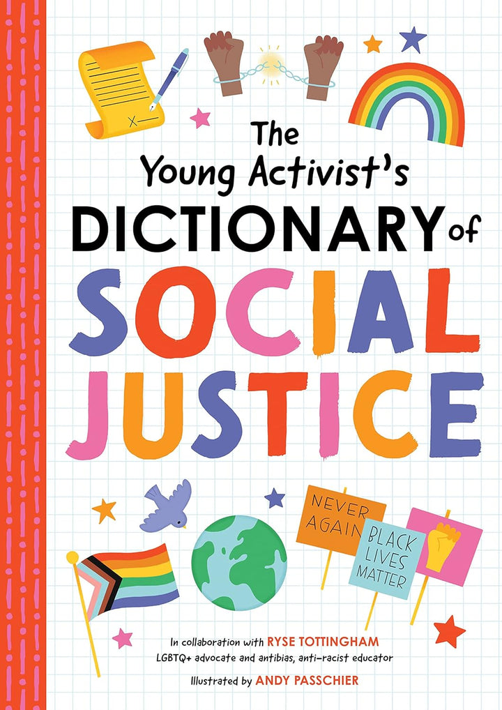 Young Activist's Dictionary of Social Justice book