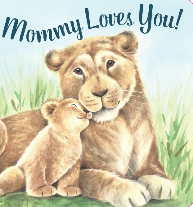 Mommy Loves You