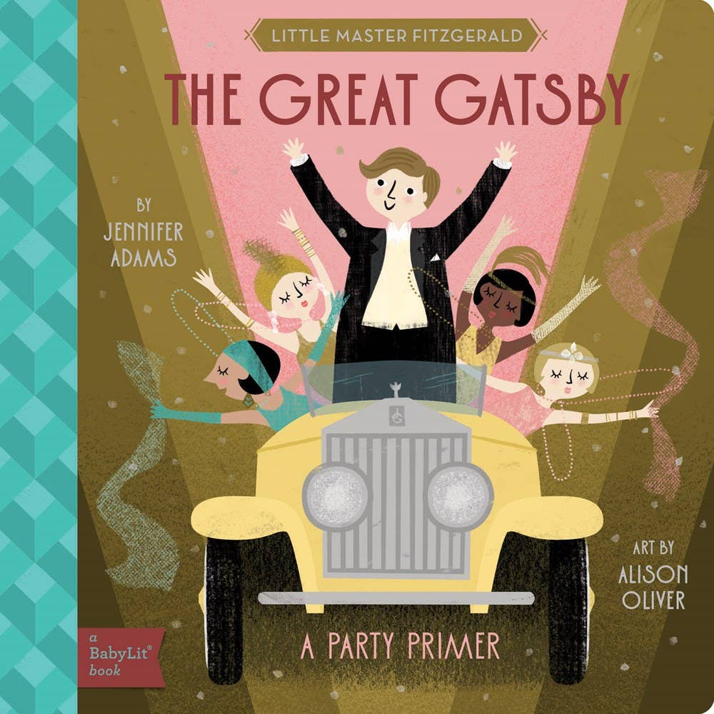 Great Gatsby : A BabyLit® Party Primer